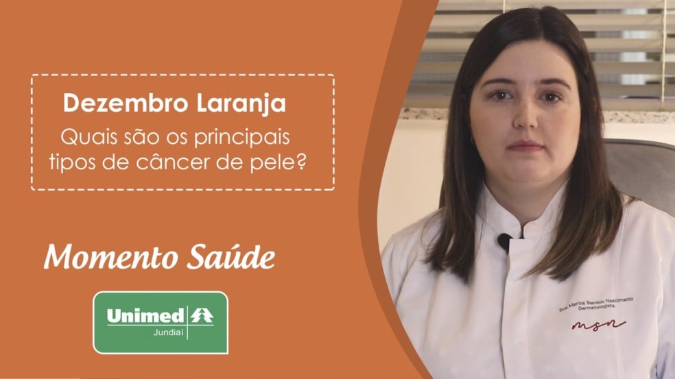 Momento Saúde Unimed - Dezembro Laranja