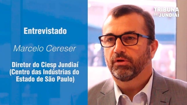 Dia da Indústria - Entrevista especial com diretor titular do Ciesp Jundiaí, Marcelo Cereser