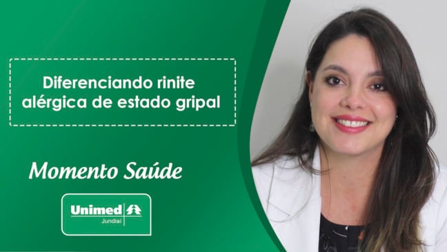 Momento Saúde Unimed Jundiaí: Diferenciando rinite alérgica de estado gripal