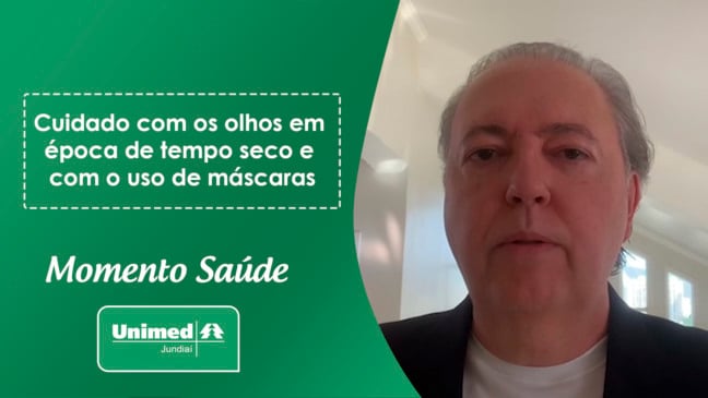 Momento Saúde Unimed - Cuidado com os olhos em tempo seco