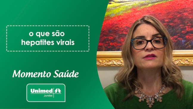 Momento Saúde Unimed - O que são Hepatites Virais