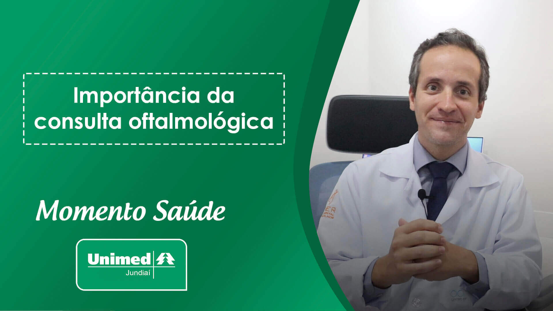 Médico oftalmologista da Unimed de Jundiaí
