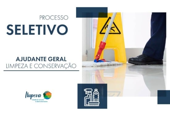 Processo Seletivo para ajudante geral de limpeza e conservação