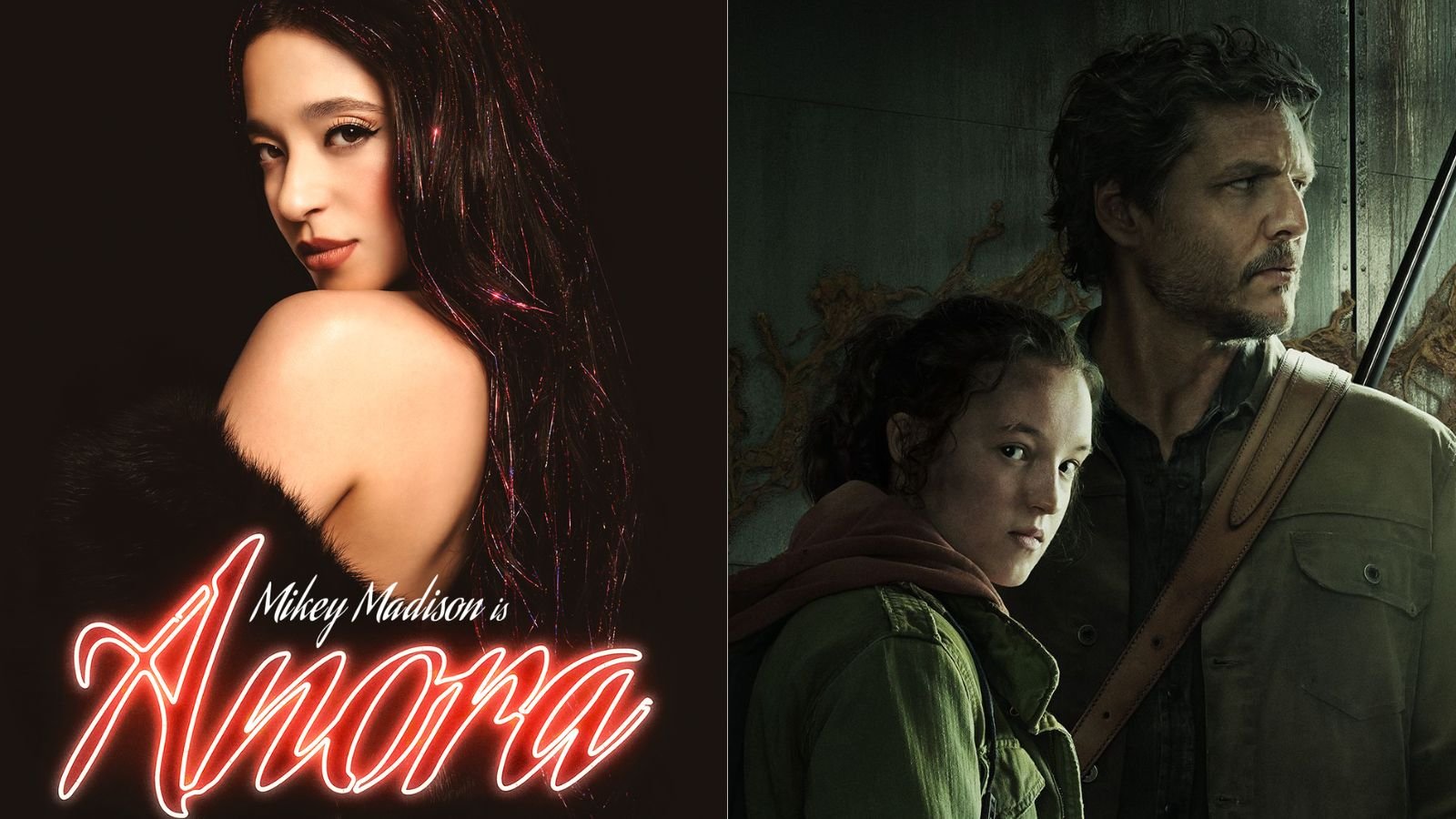 Anora e The Last Of Us