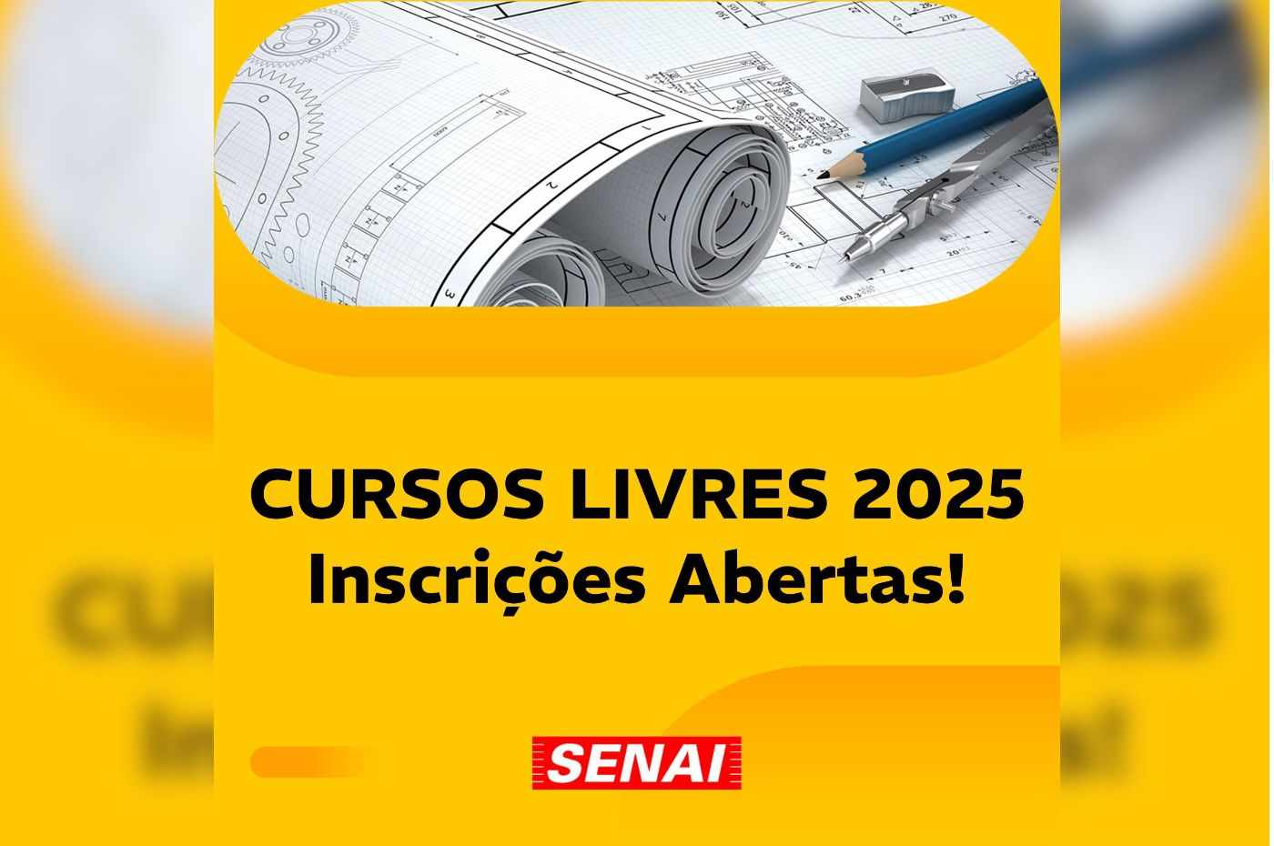 Imagem promocional do SENAI Jundiaí anunciando inscrições abertas para cursos livres 2025, com fundo amarelo e materiais técnicos de engenharia.