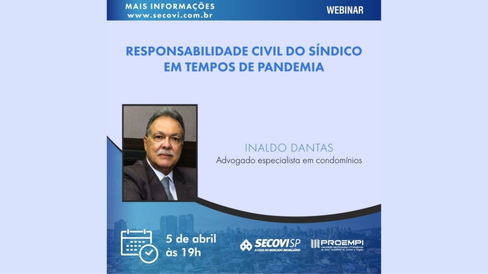 Webinar debate a responsabilidade civil do Síndico em tempos de pandemia