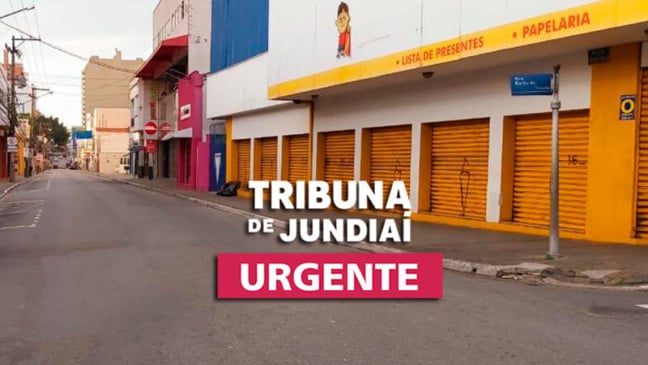 Centro de Jundiaí vazio, com comércio fechado