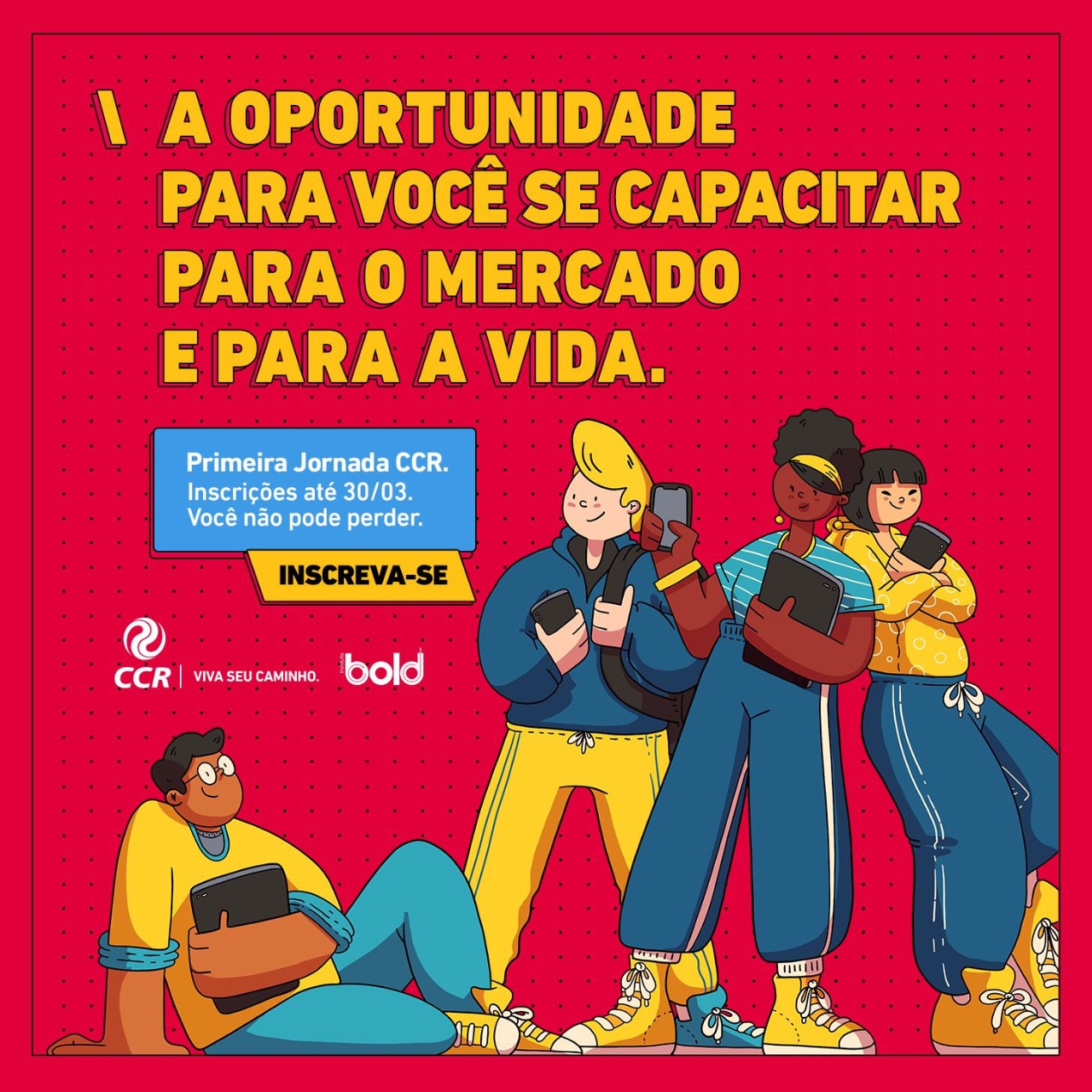 Inscrições para programa profissional da CCR foram prorrogadas e podem ser feitas até dia 30