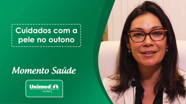 Momento Saúde Unimed: Cuidados com a pele no outono