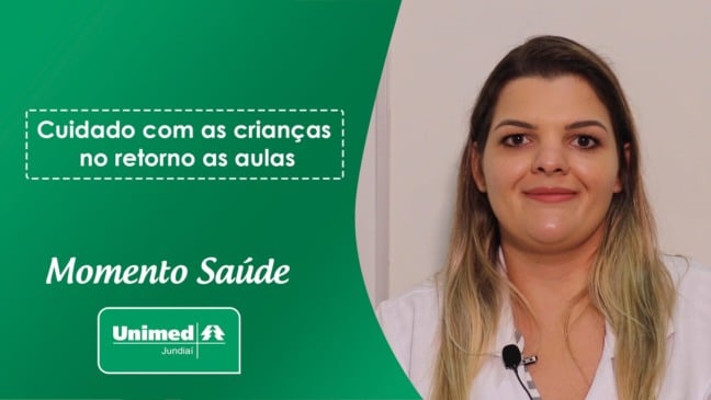 Momento Saúde Unimed - Cuidado com as crianças no retorno às aulas