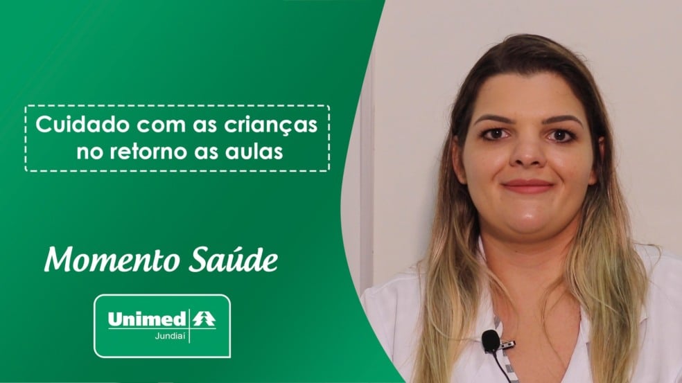 Momento Saúde Unimed - Cuidado com as crianças no retorno às aulas