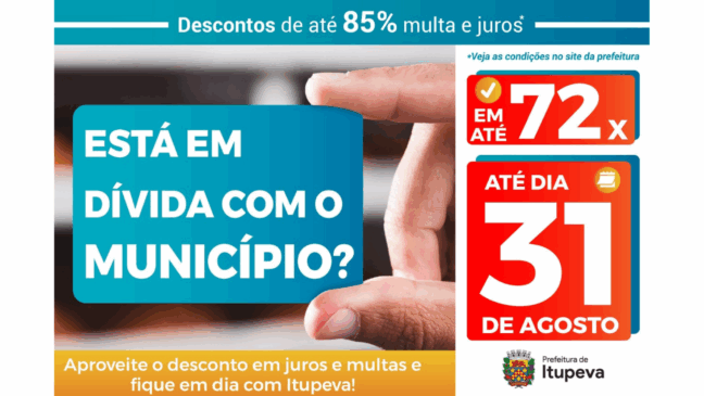 Contribuintes têm até 31 de agosto para negociar dívidas em Itupeva