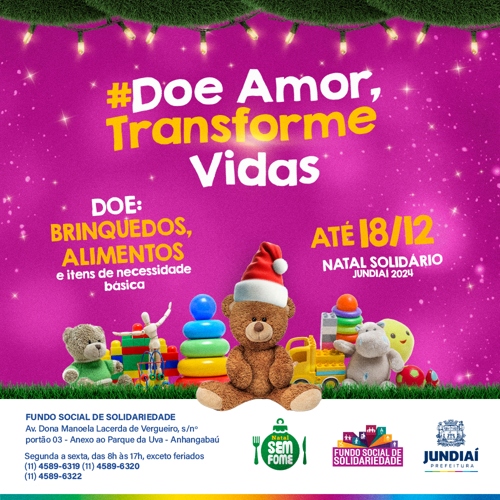 Campanha Natal Solidário do Fundo Social de Jundiaí começa na segunda-feira
