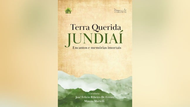 Capa do livro “Terra Querida Jundiaí – Encantos e memórias imortais”, com fundo bege texturizado, ilustração verde de montanhas em aquarela e logos da In House e Caronte; nomes dos curadores José Felicio Ribeiro De Cezare e Márcio Martelli na base.